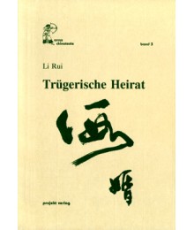Trügerische Heirat