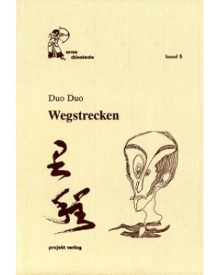 Wegstrecken und andere Gedichte