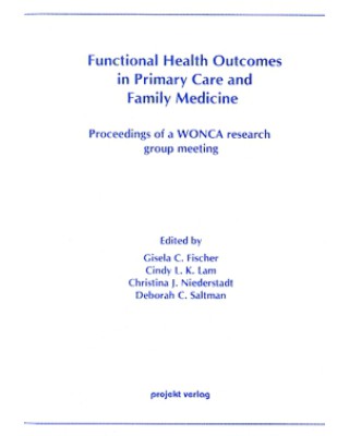 Functional Health Outcomes in Primary Care and Family Medicine