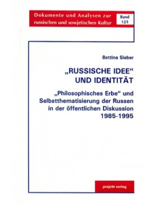 Russische Idee und Identität