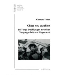 China neu erzählen