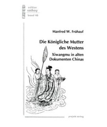 Die königliche Mutter des Westens