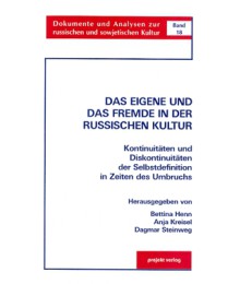 Das Eigene und das Fremde in der russischen Kultur