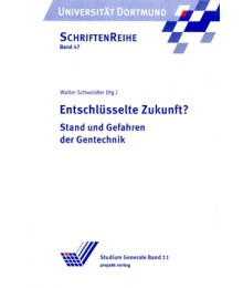 Entschlüsselte Zukunft? 