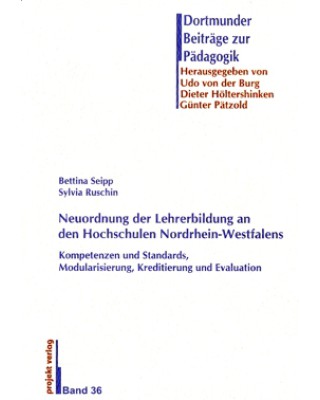 Neuordnung der Lehrerbildung an den Hochschulen Nordrhein-Westfalens