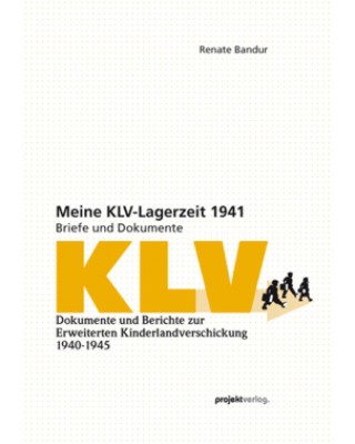 Meine KLV-Lagerzeit 1941