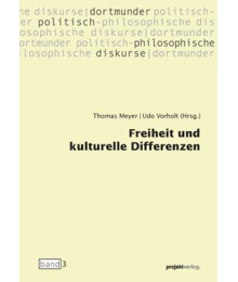 Freiheit und kulturelle Differenzen