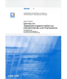 Genres im Tageszeitungsjournalismus Deutschlands und Frankreichs