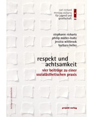 Respekt und Achtsamkeit