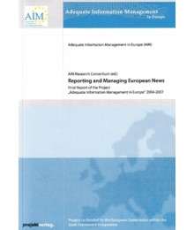 Reporting and Managing Euorpean News