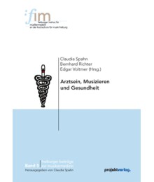 Arztsein, Musizieren und Gesundheit