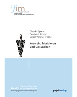 Arztsein, Musizieren und Gesundheit