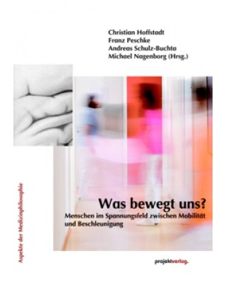 Was bewegt uns?