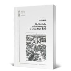 Die ländliche Aufbaubewegung in China 1926-1948