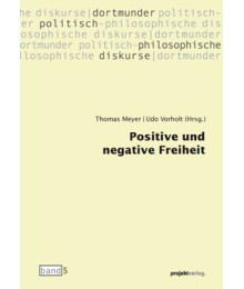 Positive und negative Freiheit