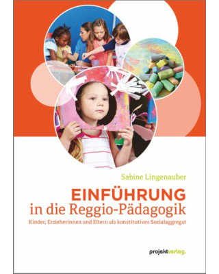 Einführung in die Reggio-Pädagogik