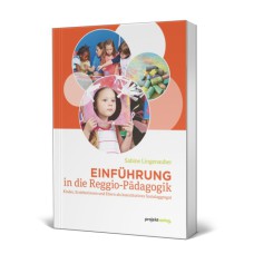 Einführung in die Reggio-Pädagogik