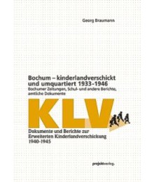 Bochum - kinderlandverschickt und umquartiert 1933-1946