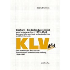 Bochum - kinderlandverschickt und umquartiert 1933-1946