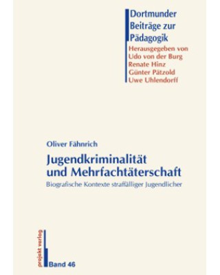 Jugendkriminalität und Mehrfachtäterschaft