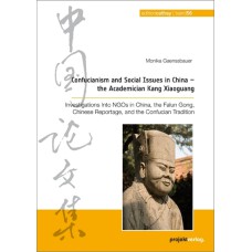 Confucianism and Social Issues in China - the Academician Kang Xiaoguang