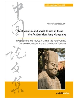Confucianism and Social Issues in China - the Academician Kang Xiaoguang