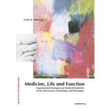 Medicine, Life and Function