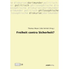 Freiheit contra Sicherheit?