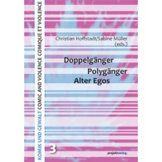 Doppelgänger - Polygänger - Alter Egos