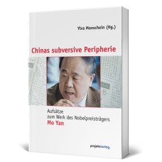 Chinas subversive Peripherie