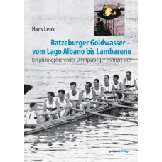 Ratzeburger Goldwasser - vom Lago Albano bis Lambarene Ratzeburger Goldwasser - vom Lago Albano bis Lambarene