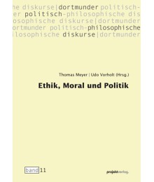 Ethik, Moral und Politik 