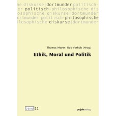 Ethik, Moral und Politik 