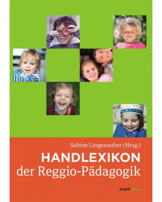 Handlexikon der Reggio-Pädagogik