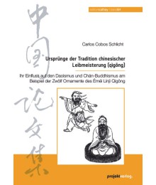 Ursprünge der Tradition chinesischer