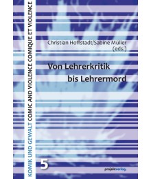 Von Lehrerkritik bis Lehrermord