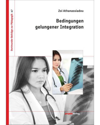 Bedingungen gelungener Integration