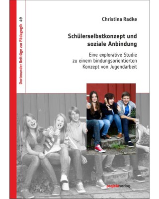 Schülerselbstkonzept und soziale Anbindung