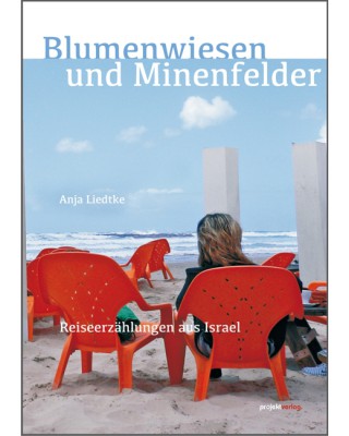 Blumenwiesen und Minenfelder