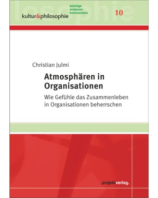 Atmosphären in Organisationen
