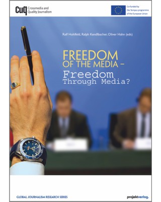 Freedom Of The Media – Freedom Through Media?