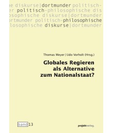 Globales Regieren als Alternative zum Nationalstaat?
