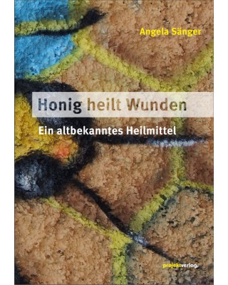 Honig heilt Wunden