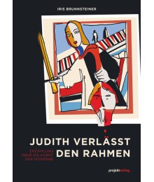 Judith verlässt den Rahmen