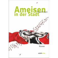 Ameisen in der Stadt