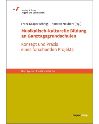 Musikalisch-kulturelle Bildung an Ganztagsgrundschulen