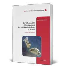 Die Volksrepublik China, Japan und das Ostchinesische Meer, 1970-2012