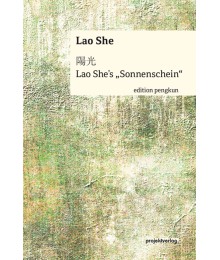 Lao She´s "Sonnenschein"