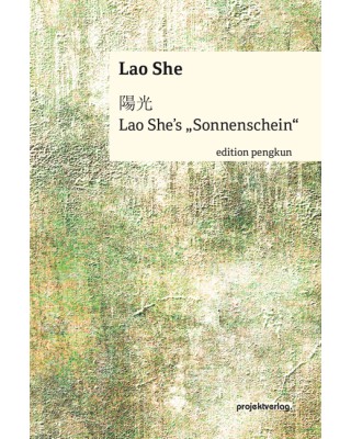 Lao She´s "Sonnenschein"