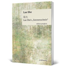 Lao She´s "Sonnenschein"